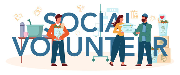 Social volunteer typographic header. Charity community support