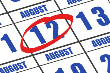 august 12th. Day 12 of month, Date marked with red circle to indicate importance on a calendar. summer month, day of the year concept