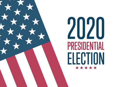The 2020 United States Presidential Election concept. Template for background, banner, card, poster with text inscription. Vector EPS10 illustration.