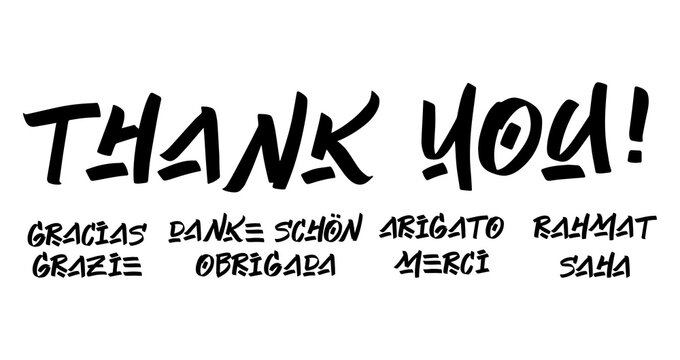 Set of grateful brush paint hand drawn lettering on white background. Thank you, Gracias, Grazie, Danke Schon, Arigato, Rahmat, Obrigada, Merci, Saha design templates for greeting cards, posters