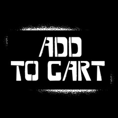 Add to Cart stencil graffiti on black background. Design lettering templates for greeting cards, overlays, posters