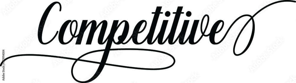 Aufkleber competitive script cursive calligraphy typography black text lettering script cursive and phrases is