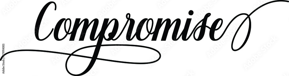 Aufkleber compromise script cursive calligraphy typography black text lettering script cursive and phrases iso