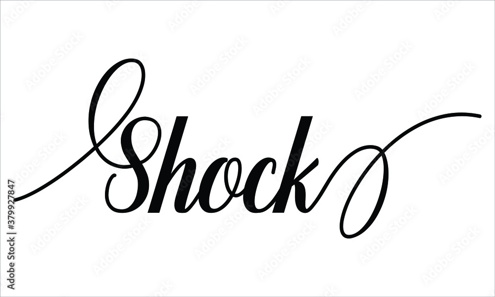 Poster shock script cursive calligraphy typography black text lettering script cursive and phrases isolated