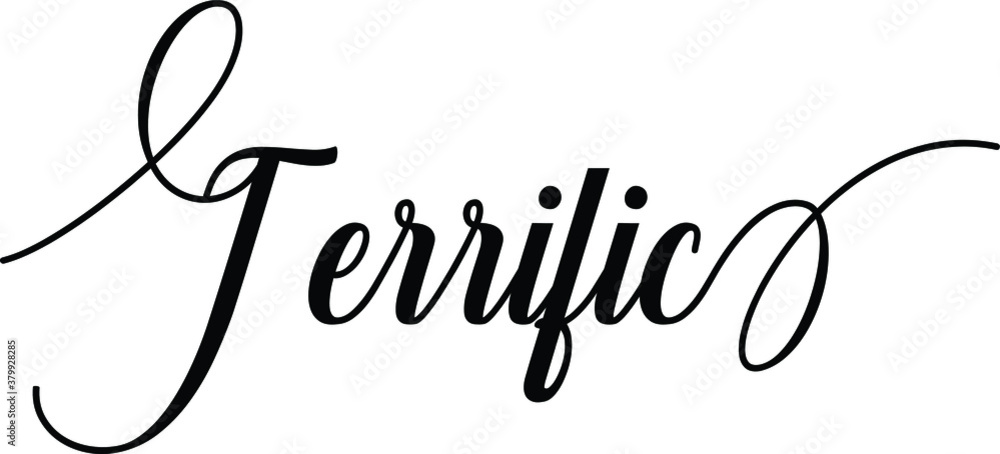Aufkleber terrific script cursive calligraphy typography black text lettering script cursive and phrases isola
