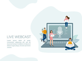 Live webcast in flat style with people. Listen to podcast. Flat illustration. Vector illustration.