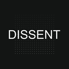 Dissent concept background, banner, poster, sticker, t-shirt design