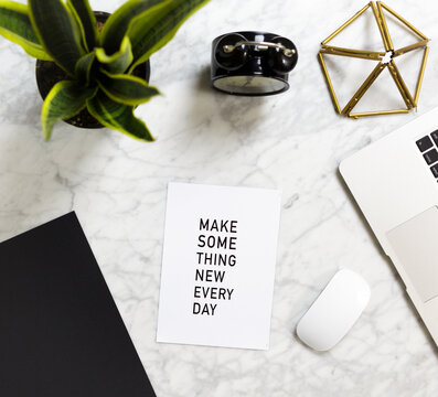 Make something new every day - Quote