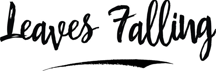 Leaves Falling Calligraphy Handwritten Black Color Text On Yellow 
Background