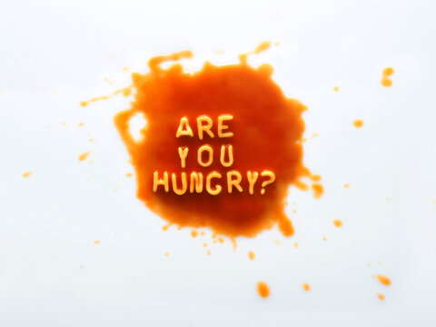 Are You Hungry?