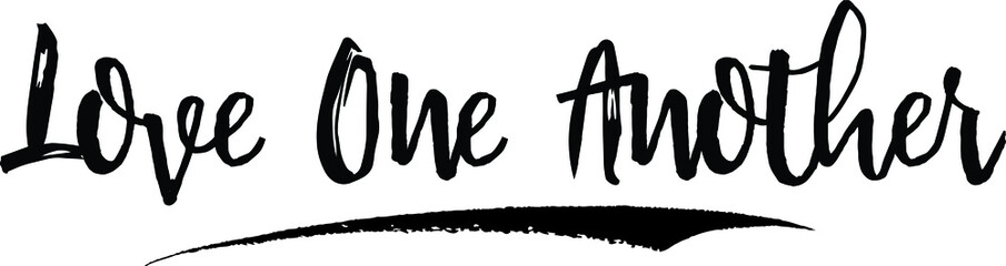 Love One Another Handwritten calligraphy White Color Text On 
Grey Background