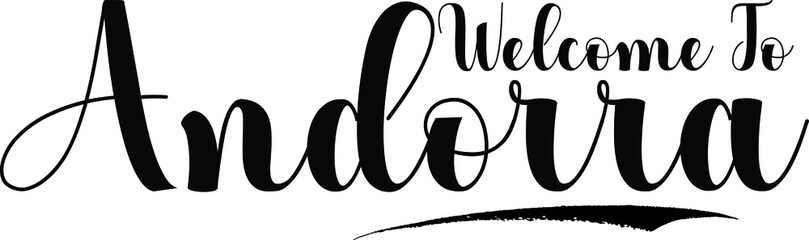 Welcome To Andorra Typography Black Color Text on White Background