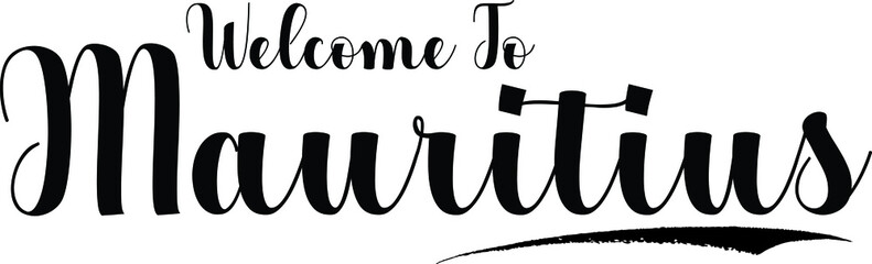 Welcome To Mauritius Typography Black Color Text 
on White Background