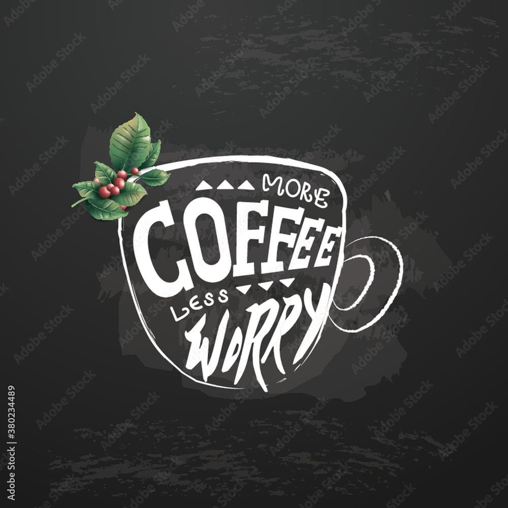 Sticker More coffee less worry banner