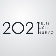 Concepto Happy New Year. Logotipo lineal simple con texto Feliz Año Nuevo 2021 en español en fondo gris