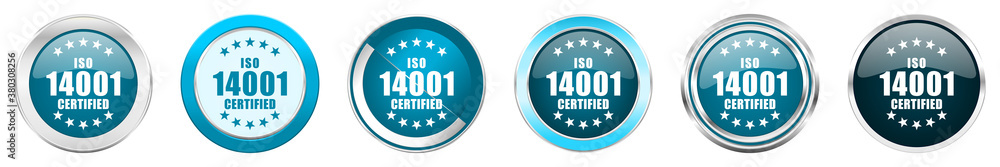 Poster iso 14001 silver metallic chrome border icons in 6 options, set of web blue round buttons isolated o