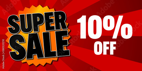 Fototapete Super Sale Poster Banner On Red Background 10 Off Vector Illustration Pieter