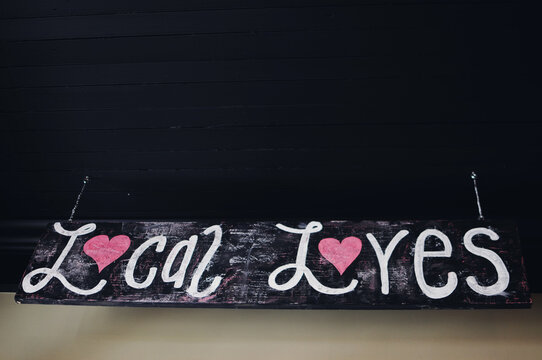 Sign says Local Loves