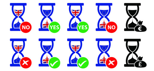 Yes or no, brexit. Euro, pond, money icon. Sand glass clock Icons Set. Hourglass, sandglass sign. Flat vector sand watch pictogram. Chronometer, deadline concept. Time interval signs