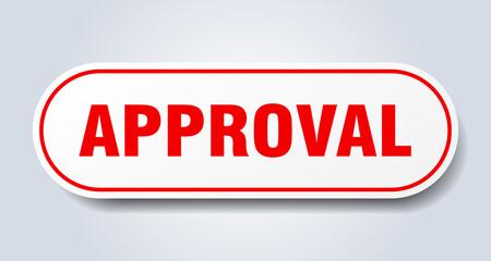 approval sign. rounded isolated button. white sticker