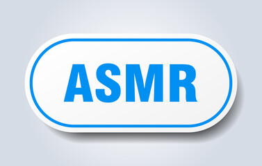asmr sign. rounded isolated button. white sticker