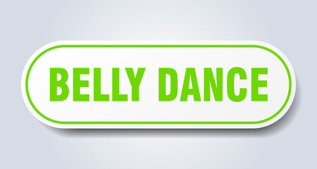 belly dance sign. rounded isolated button. white sticker