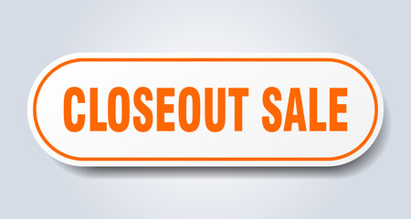 closeout sale sign. rounded isolated button. white sticker
