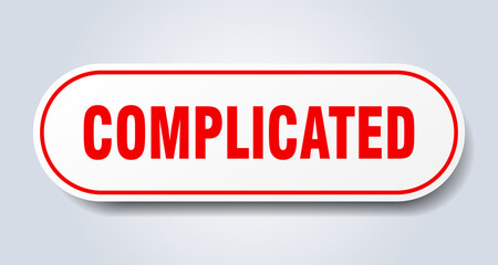 complicated sign. rounded isolated button. white sticker