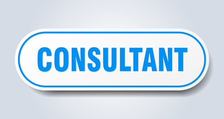 consultant sign. rounded isolated button. white sticker