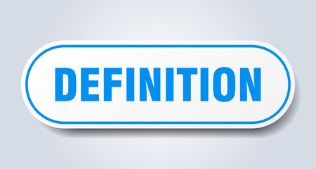 definition sign. rounded isolated button. white sticker