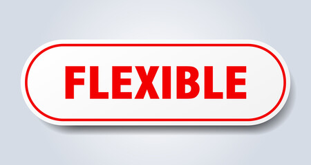 flexible sign. rounded isolated button. white sticker