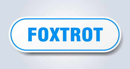 foxtrot sign. rounded isolated button. white sticker