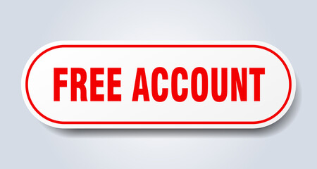 free account sign. rounded isolated button. white sticker