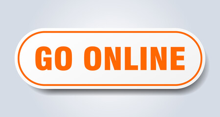 go online sign. rounded isolated button. white sticker