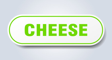 cheese sign. rounded isolated button. white sticker