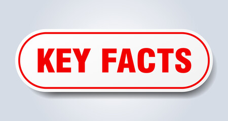key facts sign. rounded isolated button. white sticker