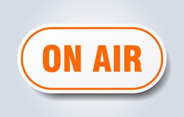 Fototapeta premium on air sign. rounded isolated button. white sticker