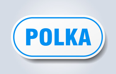 polka sign. rounded isolated button. white sticker