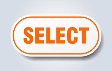 select sign. rounded isolated button. white sticker