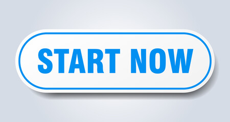 start now sign. rounded isolated button. white sticker
