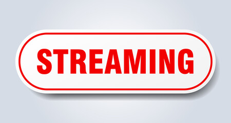 streaming sign. rounded isolated button. white sticker