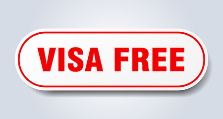 visa free sign. rounded isolated button. white sticker