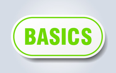 basics sign. rounded isolated button. white sticker