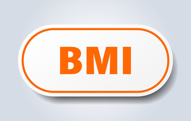 bmi sign. rounded isolated button. white sticker