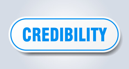 credibility sign. rounded isolated button. white sticker