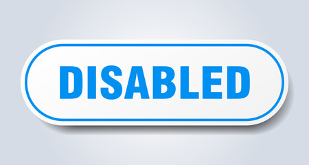 disabled sign. rounded isolated button. white sticker