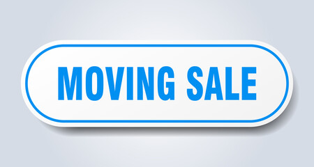 moving sale sign. rounded isolated button. white sticker