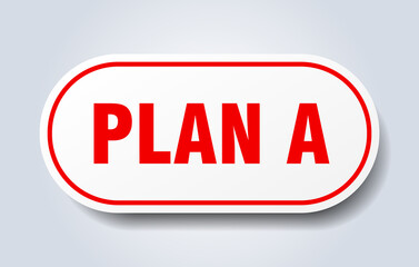 plan a sign. rounded isolated button. white sticker