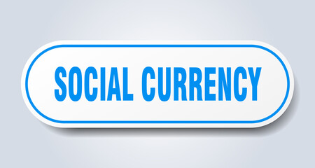 social currency sign. rounded isolated button. white sticker