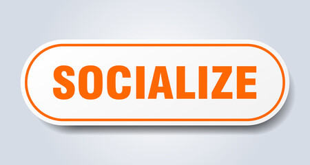 socialize sign. rounded isolated button. white sticker